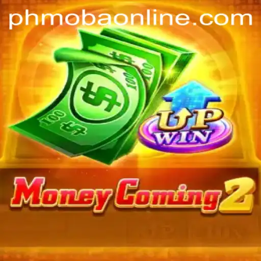 Mastering MoneyComing2: A Deep Dive into the PHMOBA Universe
